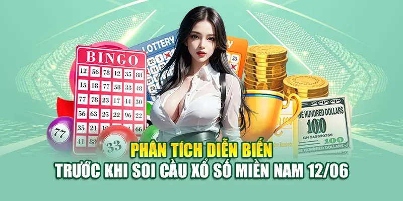 Phân tích diễn biến trước khi soi cầu xổ số miền Nam 12/06